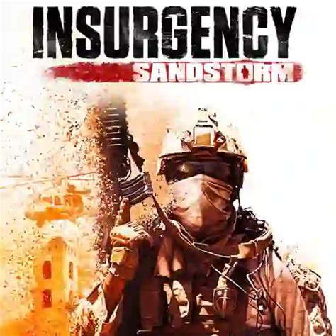 Insurgency: Sandstorm - A Gritty, Realistic FPS Experience for Hardcore Gamers!